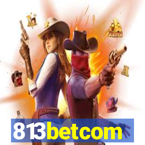 813betcom