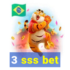 3 sss bet