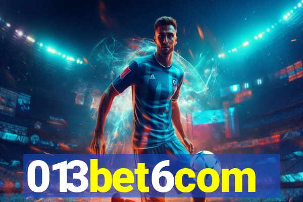 013bet6com