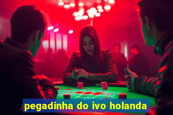 pegadinha do ivo holanda
