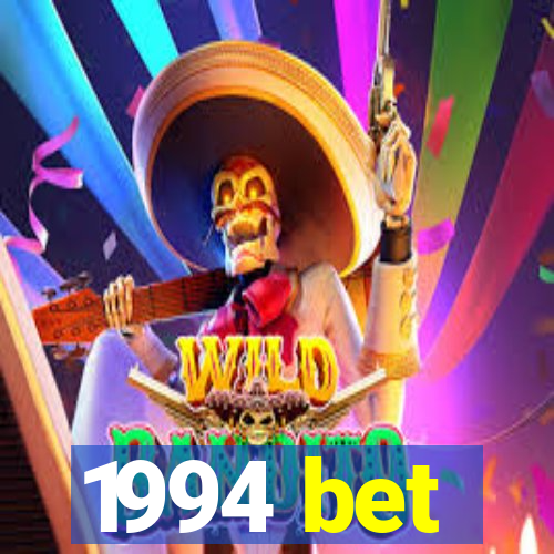 1994 bet