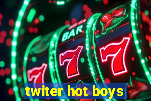 twiter hot boys