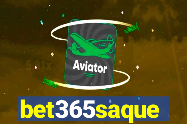 bet365saque