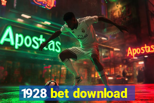 1928 bet download