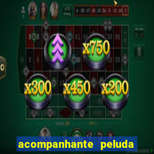 acompanhante peluda s o paulo
