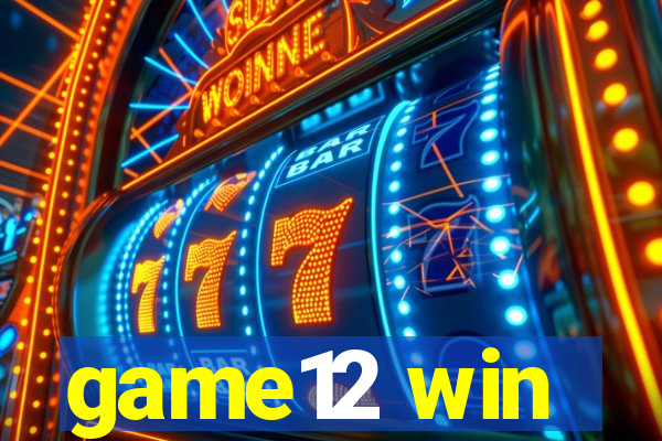 game12 win
