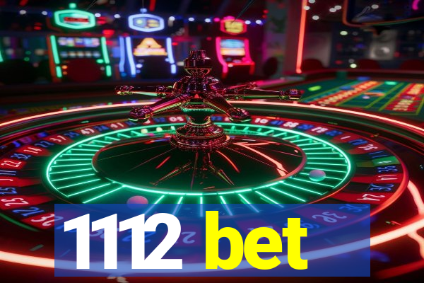 1112 bet