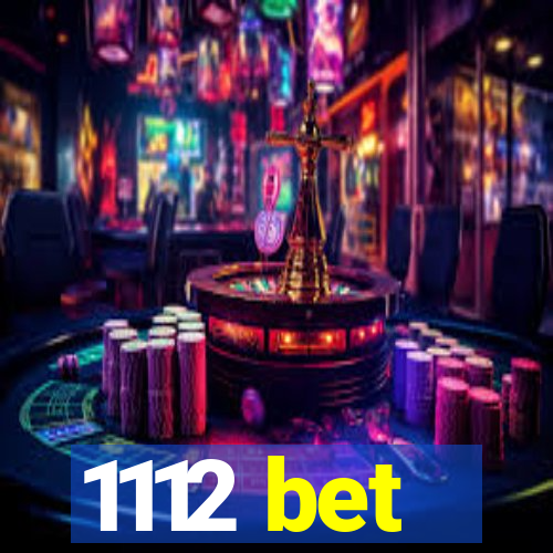 1112 bet