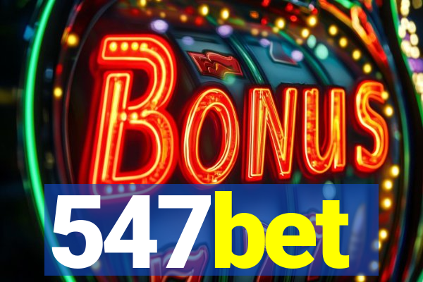 547bet