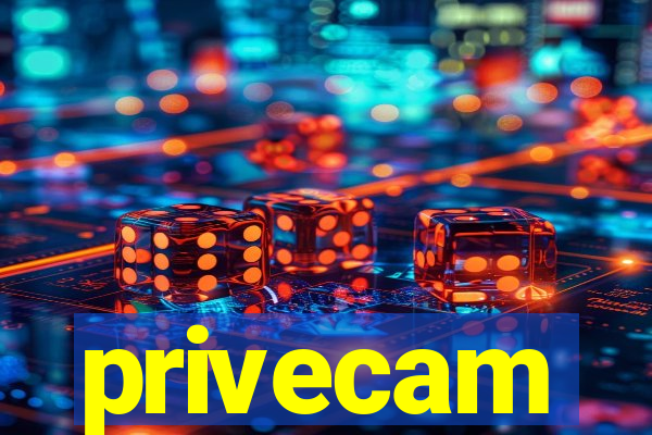privecam
