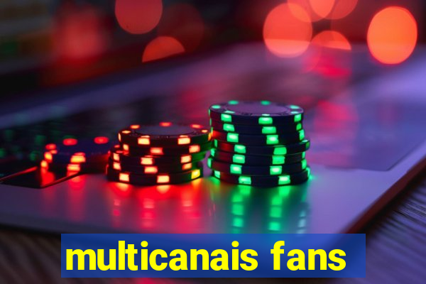 multicanais fans
