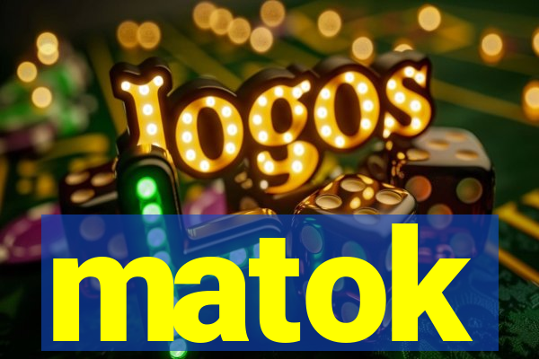 matok