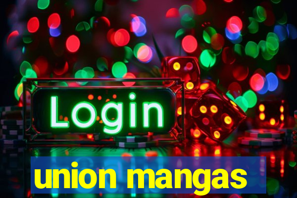 union mangas