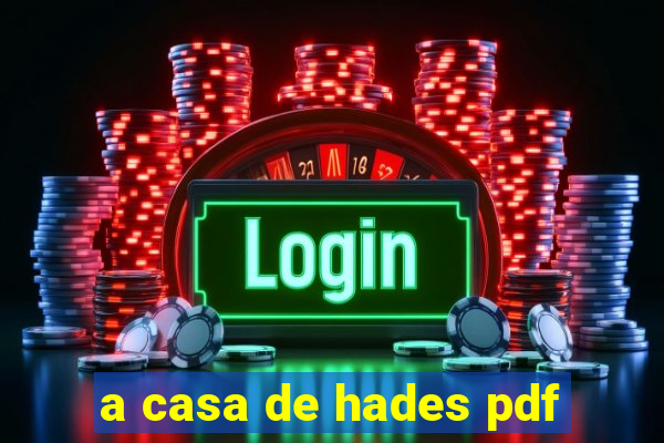 a casa de hades pdf