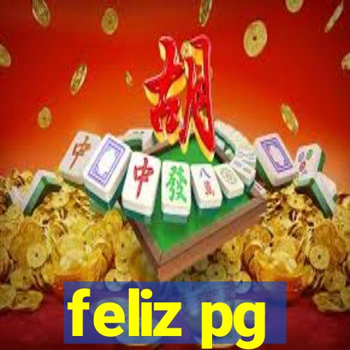 feliz pg