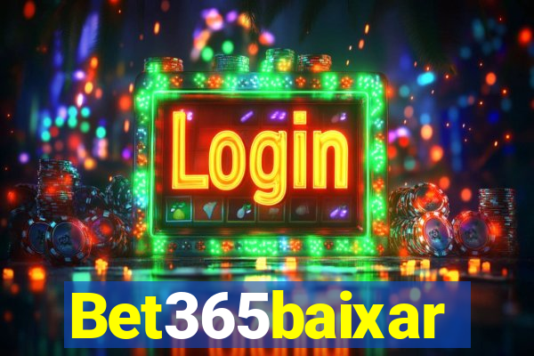 Bet365baixar