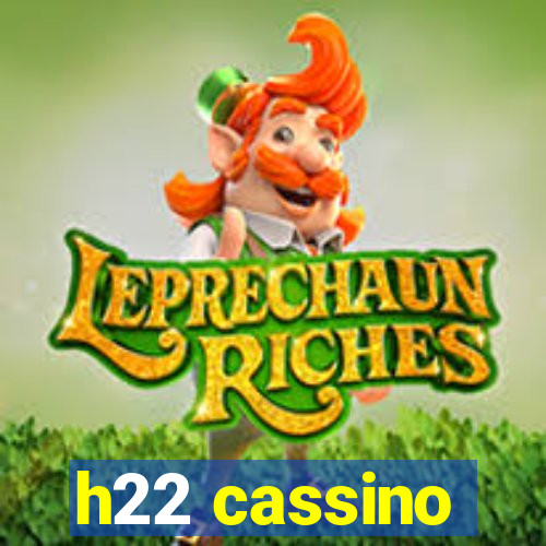h22 cassino