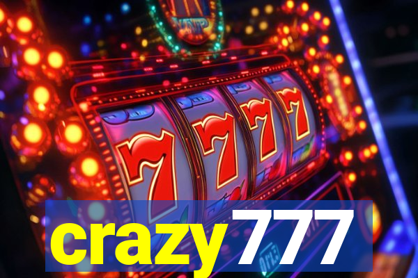 crazy777