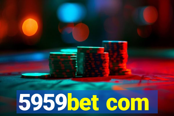 5959bet com