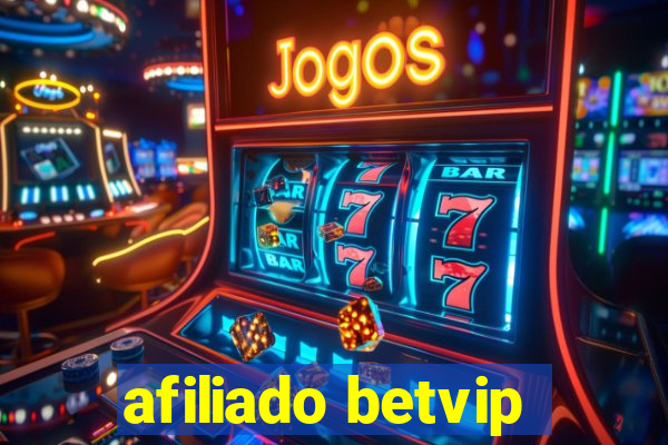 afiliado betvip