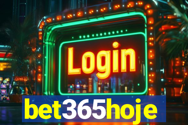 bet365hoje