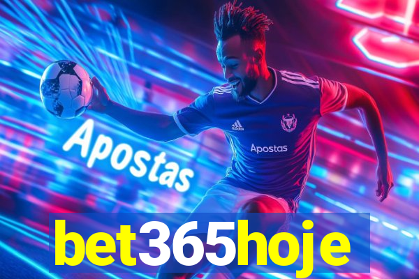 bet365hoje