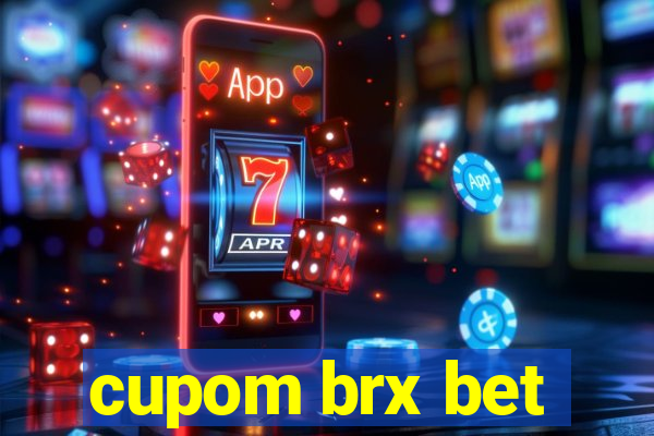 cupom brx bet