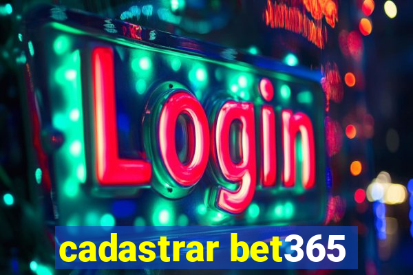 cadastrar bet365