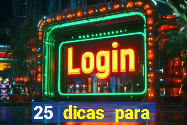 25 dicas para preservar o meio ambiente