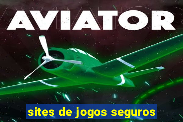 sites de jogos seguros