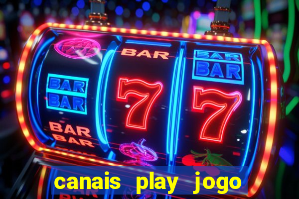 canais play jogo do bahia