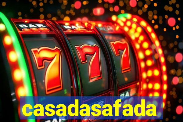 casadasafada