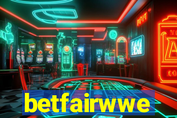 betfairwwe