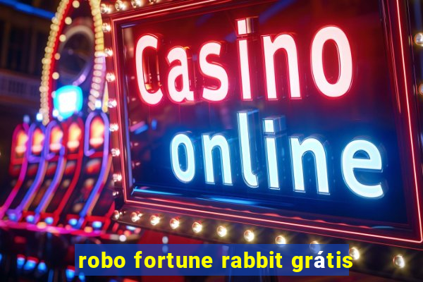 robo fortune rabbit grátis