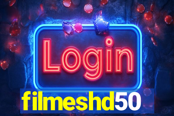 filmeshd50