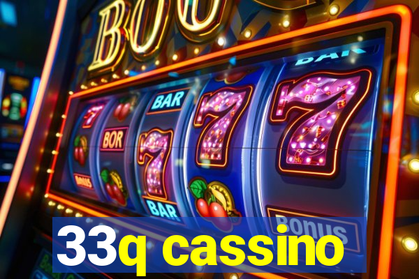 33q cassino