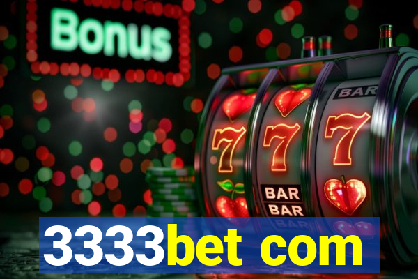 3333bet com