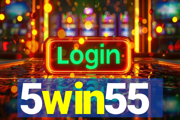 5win55