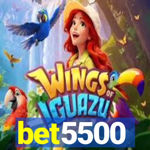 bet5500