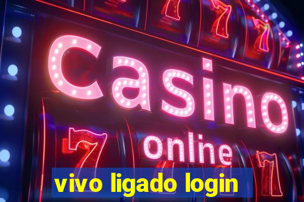 vivo ligado login