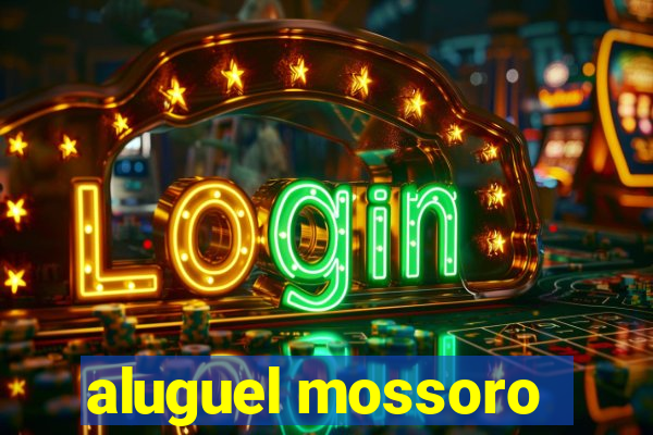 aluguel mossoro