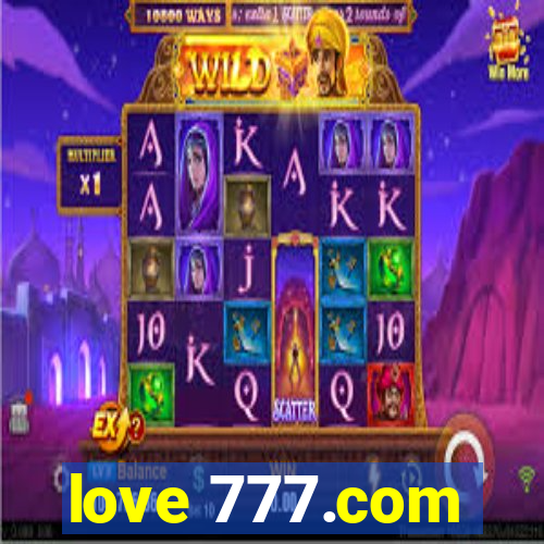 love 777.com