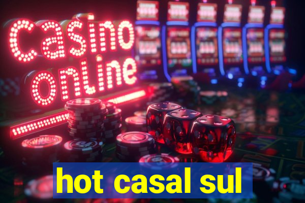 hot casal sul