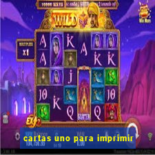 cartas uno para imprimir