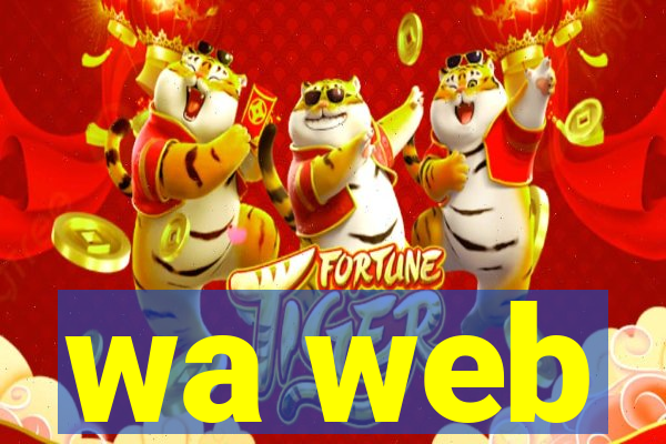 wa web