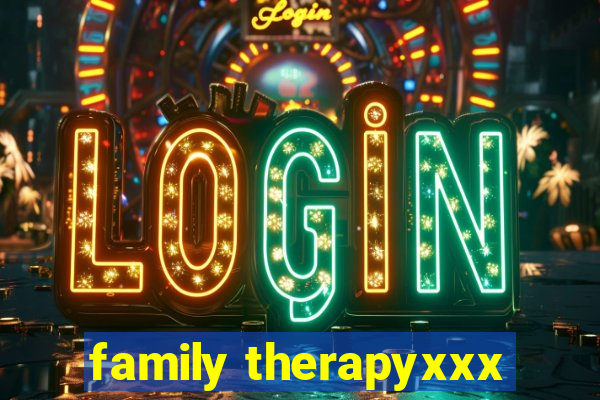 family therapyxxx