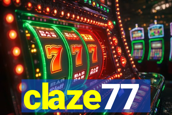 claze77