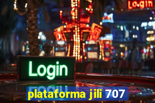 plataforma jili 707