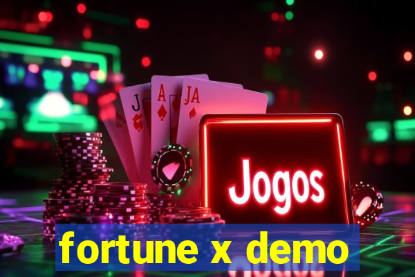 fortune x demo