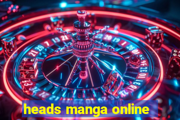 heads manga online